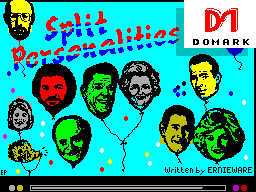Split Personalities