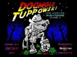 Dogmole Tuppowski - Las Nuevas Aventuras