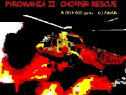 Pyromania II Chopper Rescue