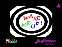 Wake me up
