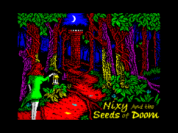 Nixy and the Seeds of Doom